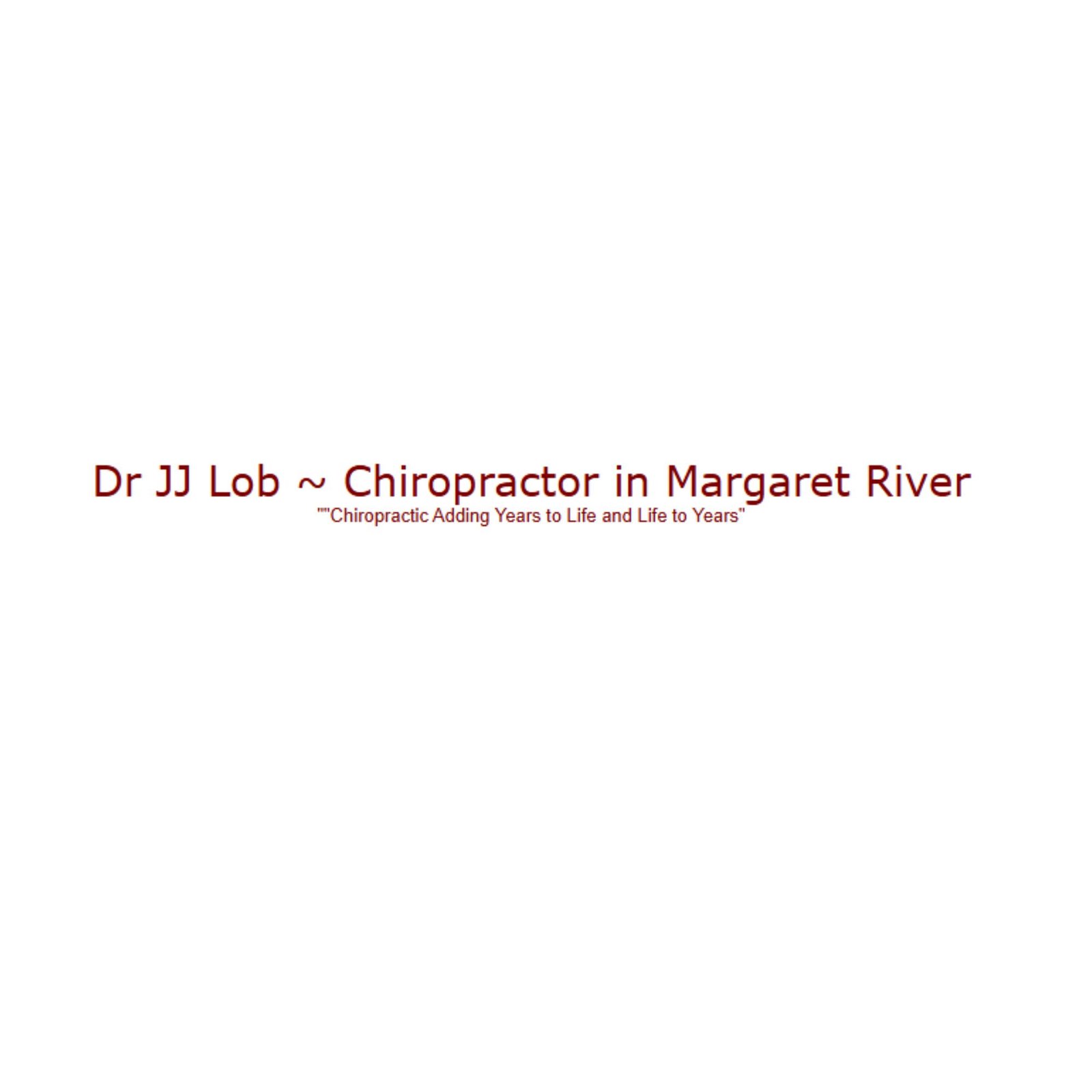 Dr JJ Lob ~ Chiropractor in Margaret River
